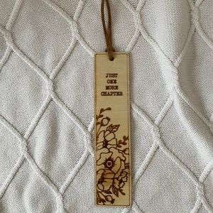 NWT “Just one more chapter” Wooden Floral Bookmark